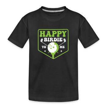 Happy Birdie To Me Golfing Golf - Kinder Premium Bio T-Shirt - Schwarz - Vorne