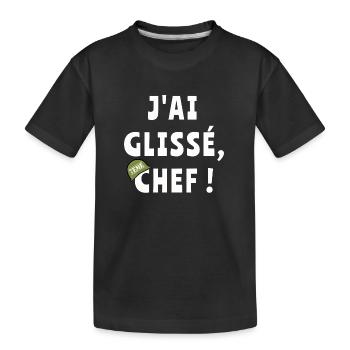 J’ai glissé chef - T-shirt bio Premium Enfant - noir - Devant
