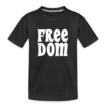 Freedom - Befreiung - Kinder Premium Bio T-Shirt - Schwarz - Vorne
