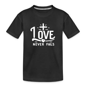 Love Never Fails - Kids' Premium Organic T-Shirt - black - Front