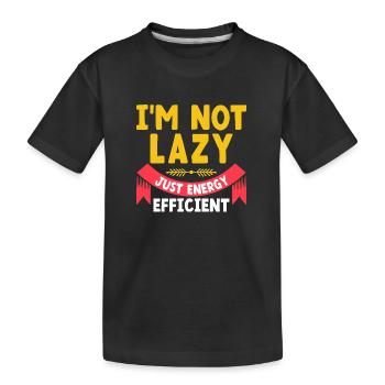 Ich bin nicht faul, nur energieeffizienter Sarkasmus - Kinder Premium Bio T-Shirt - Schwarz - Vorne