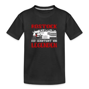 Rostock Der Geburtsort Von Legenden - Kinder Premium Bio T-Shirt - Schwarz - Vorne