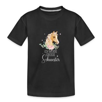 Ich werde große Schwester 2025 Pferde Mädchen Süß - Kinder Premium Bio T-Shirt - Schwarz - Vorne