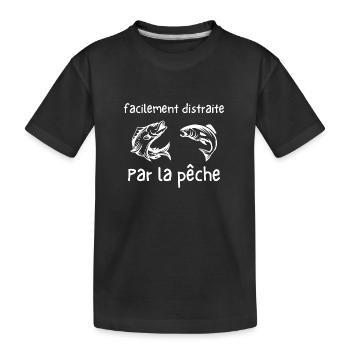 facilement distraite par la pêche - T-shirt bio Premium Enfant - noir - Devant