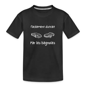facilement distrait par les bagnoles - T-shirt bio Premium Enfant - noir - Devant