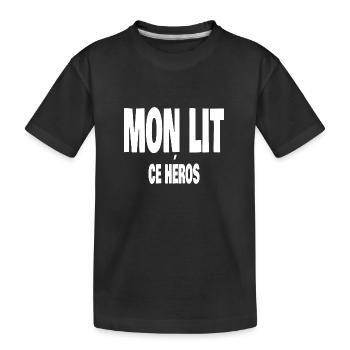 mon lit ce héros - T-shirt bio Premium Enfant - noir - Devant