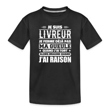 Je Suis Livreur Je Ferme Déjà Pas Ma Gueule Humour - T-shirt bio Premium Enfant - noir - Devant