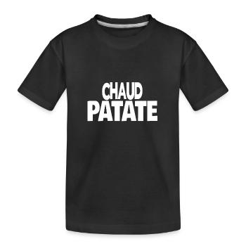 chaud patate - T-shirt bio Premium Enfant - noir - Devant