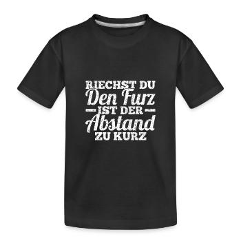 Riechst Du Den Furz Ist Der Abstand Zu Kurz - Kinder Premium Bio T-Shirt - Schwarz - Vorne