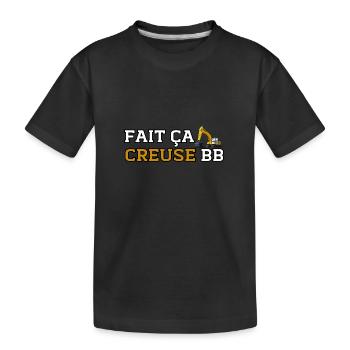 Fait ça Creuse bb humour Pelleteuse - T-shirt bio Premium Enfant - noir - Devant
