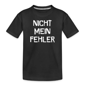 Unschuldig Unschuldslamm Nicht mein Fehler Ausrede - Kinder Premium Bio T-Shirt - Schwarz - Vorne