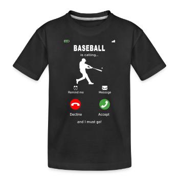 Baseball is calling - Kids' Premium Organic T-Shirt - black - Front