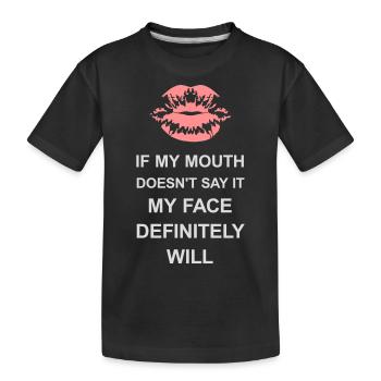 Mon visage le fera certainement - T-shirt bio Premium Enfant - noir - Devant