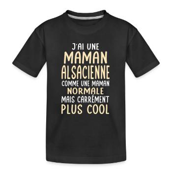 J'ai une maman Alsacienne plus cool - T-shirt bio Premium Enfant - noir - Devant