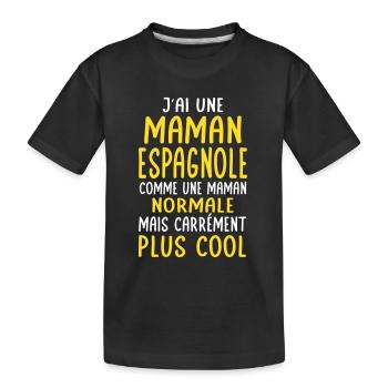 J'ai une maman Espagnole plus cool - T-shirt bio Premium Enfant - noir - Devant