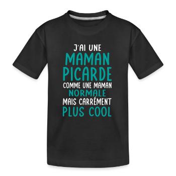 J'ai une maman Picarde plus cool - T-shirt bio Premium Enfant - noir - Devant