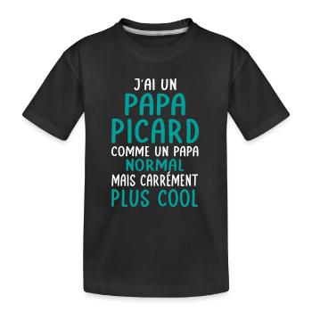 J'ai un papa Picard plus cool - T-shirt bio Premium Enfant - noir - Devant
