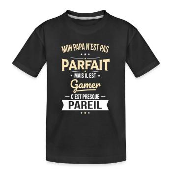 Mon papa n'est pas parfait - Gamer - T-shirt bio Premium Enfant - noir - Devant