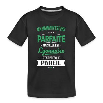Ma maman n'est pas parfaite - Lyonnaise - T-shirt bio Premium Enfant - noir - Devant