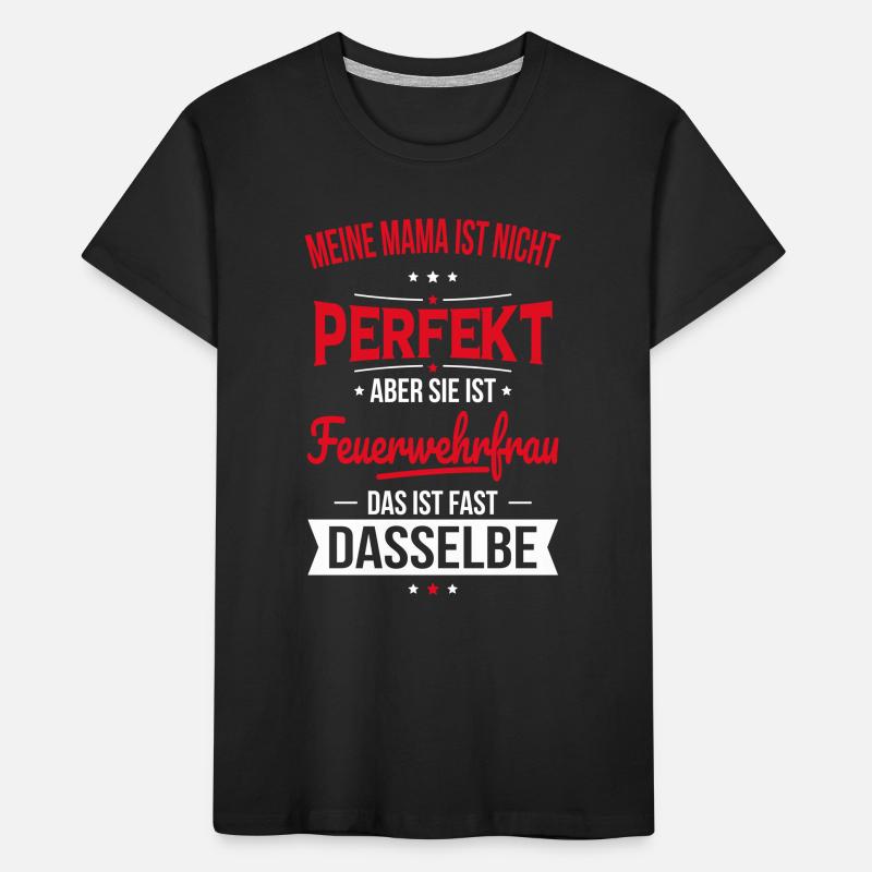 Ma mère n’est pas parfaite - Pompier T-shirt bio Premium Enfant