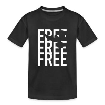 Free Freedom Free - Kids' Premium Organic T-Shirt - black - Front