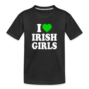 I love irish girls - T-shirt bio Premium Enfant - noir - Devant
