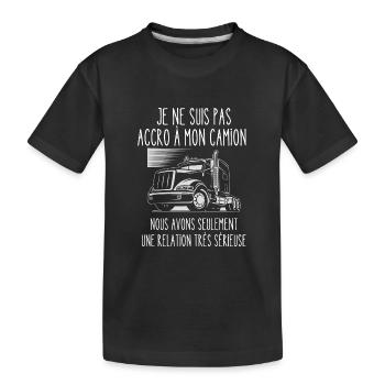 accro à mon camion - T-shirt bio Premium Enfant - noir - Devant