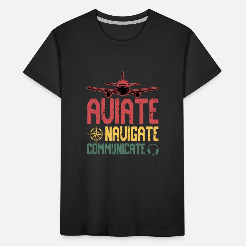 Aviate Navigate Communicate Kids' Premium Organic T-Shirt