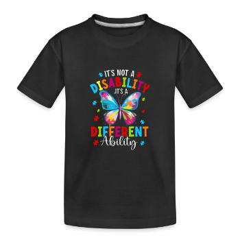 Ce n’est pas un handicap, c’est une capacité différente - T-shirt bio Premium Enfant - noir - Devant