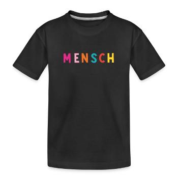 Shirt Mensch - Kinder Premium Bio T-Shirt - Schwarz - Vorne
