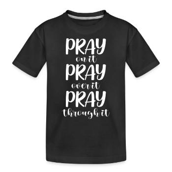 Pray Christian Jesus Christian - Kids' Premium Organic T-Shirt - black - Front