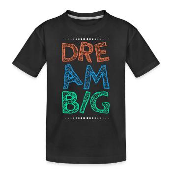 Travailler dur Rêver grand - T-shirt bio Premium Enfant - noir - Devant