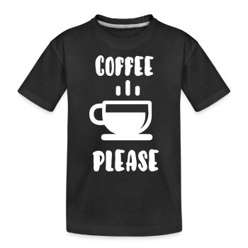 Kaffee bitte - Kinder Premium Bio T-Shirt - Schwarz - Vorne