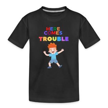 Here comes Trouble boy mit lustigem Jungen - Kinder Premium Bio T-Shirt - Schwarz - Vorne