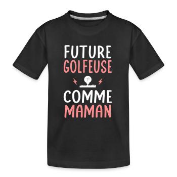 Future golfeuse - Comme maman - Cadeau humour - T-shirt bio Premium Enfant - noir - Devant