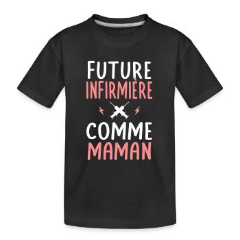 Future infirmière - Comme maman - Cadeau humour - T-shirt bio Premium Enfant - noir - Devant