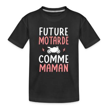 Future motarde - Comme maman - Cadeau humour - T-shirt bio Premium Enfant - noir - Devant
