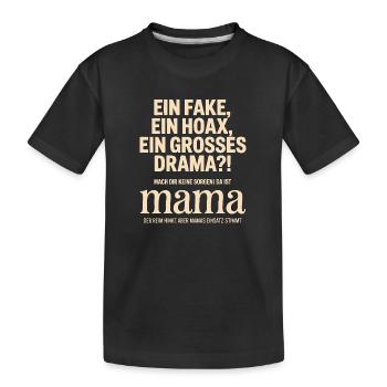 Da ist Mama – Heldin im Reimchaos - Kinder Premium Bio T-Shirt - Schwarz - Vorne
