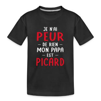 Je n'ai peur de rien mon papa est Picard - T-shirt bio Premium Enfant - noir - Devant