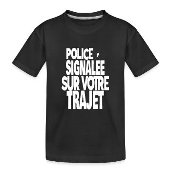 police signalée sur votre trajet - T-shirt bio Premium Enfant - noir - Devant