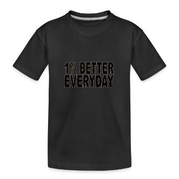 1 % de mieux chaque jour - T-shirt bio Premium Enfant - noir - Devant