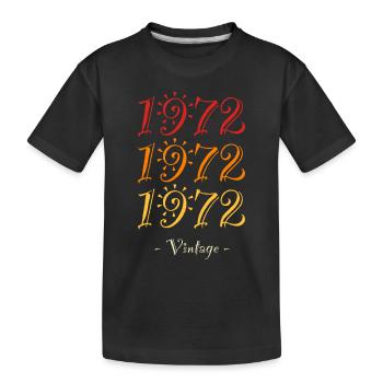 Jahrgang 1972 - Kinder Premium Bio T-Shirt - Schwarz - Vorne