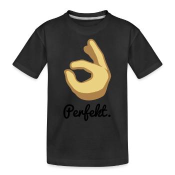 Perfekt. - Kinder Premium Bio T-Shirt - Schwarz - Vorne