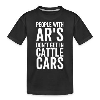 Menschen mit Ar's steigen nicht in Viehwaggons - Kinder Premium Bio T-Shirt - Schwarz - Vorne