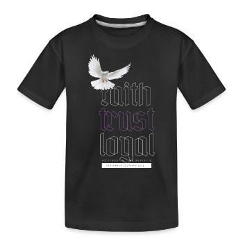 Faith trust loyal - Kinder Premium Bio T-Shirt - Schwarz - Vorne