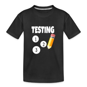 Testing 123 with pencil - Kids' Premium Organic T-Shirt - black - Front