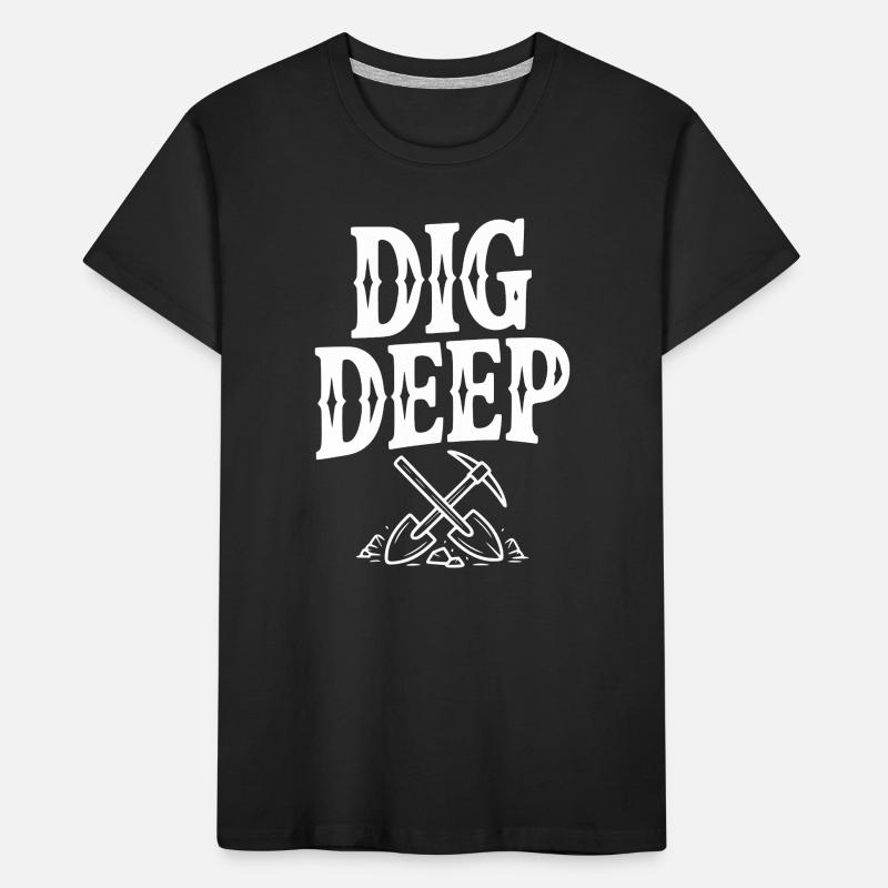 Dig Deep Kids' Premium Organic T-Shirt