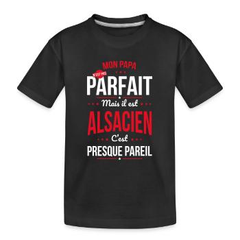 Mon papa n'est pas parfait - Alsacien - T-shirt bio Premium Enfant - noir - Devant
