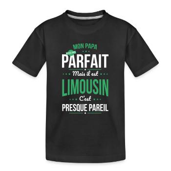 Mon papa n'est pas parfait - Limousin - T-shirt bio Premium Enfant - noir - Devant