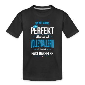 My mom is not perfect - volleyball player - Kids' Premium Organic T-Shirt - black - Front